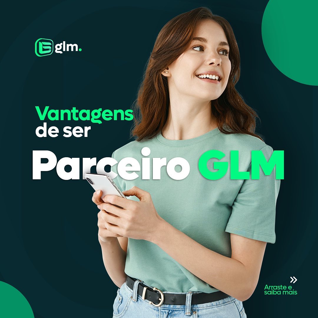 Vantagens de ser parceiro GLM